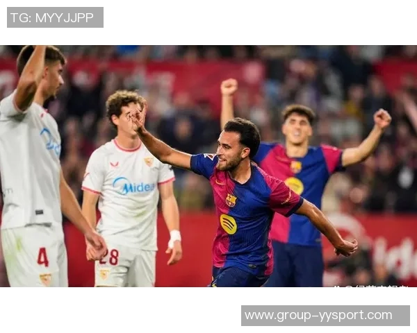 巴萨与埃里克加西亚续约谈判进入最后阶段初步协议已达成 巴萨与埃里克加西亚续约谈判进入最后阶段初步协议已达成